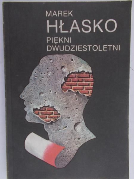 Hłasko  Marek - Piękni dwudziestoletni