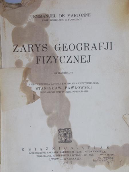 De Martonne Emmanuel - Zarys geografji fizycznej, 1927 r.