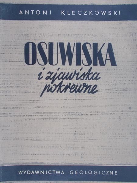 Kleczkowski Antoni - Osuwiska i zjawiska pokrewne