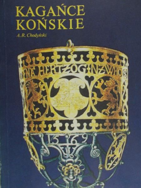 Chodyński A.R. - Kagańce końskie
