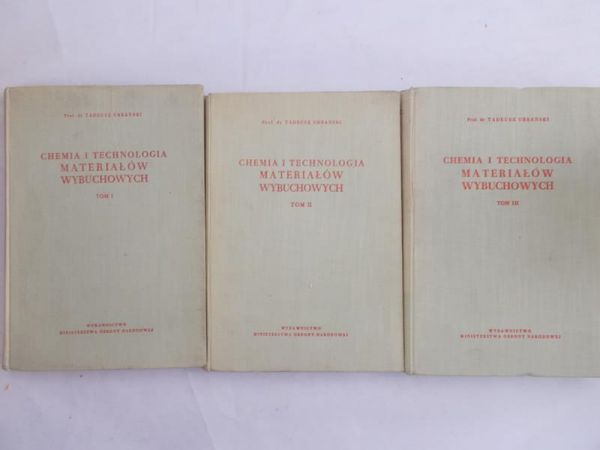 Urbański Tadeusz - Chemia i technologia materiałów wybuchowych, tom I-III