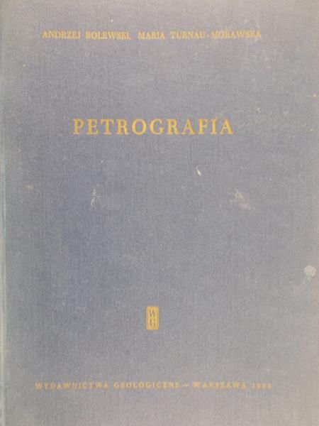 Bolewski Andrzej - Petrografia