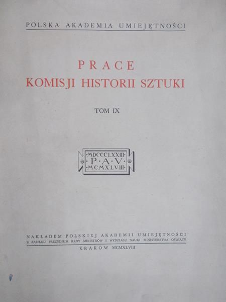 Bochnak Adam (red.) - Prace Komisji Historii Sztuki, 1948 r.
