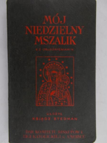 Stedman  - Mój niedzielny mszalik, 1940 r.