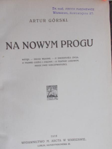 Górski Artur - Na nowym progu, 1918 r.
