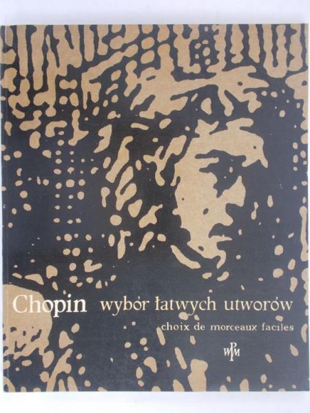Chopin Fryderyk - Wybór łatwych utworów