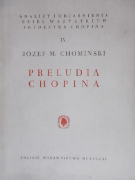 Chomiński Józef M. - Preludia Chopina, Tom IX, 1950 r.