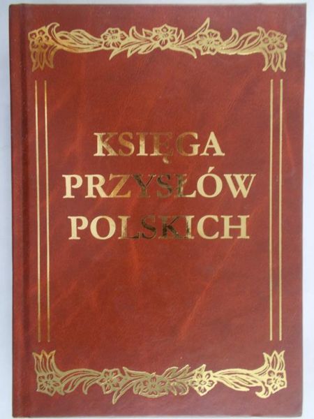 Muras Jolanta (red.) - Księga przysłów polskich