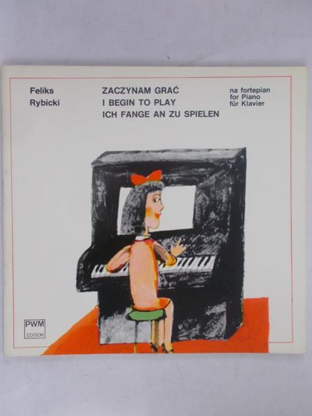 Rybicki Feliks - Zaczynam grać