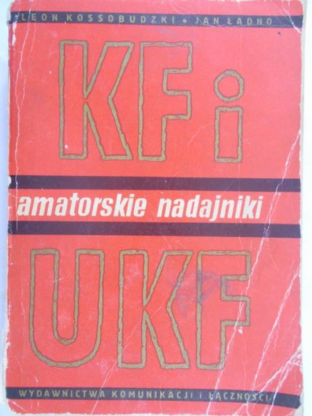 Kossobudzki Leon - Amatorskie nadajniki
