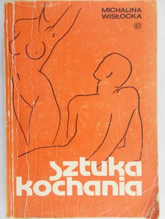Wisłocka Michalina - Sztuka kochania