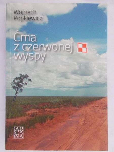 Popkiewicz Wojciech - Ćma z czerwonej wyspy