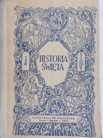Etter Tadeusz - Historia święta Starego i Nowego Testamentu