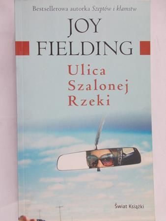 Fielding Joy - Ulica Szalonej Rzeki