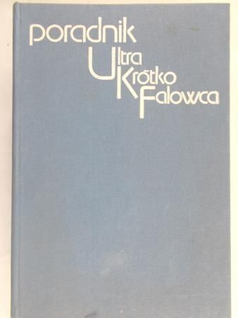 Bieńkowski Zdzisław - Poradnik ultrakrótkofalowca