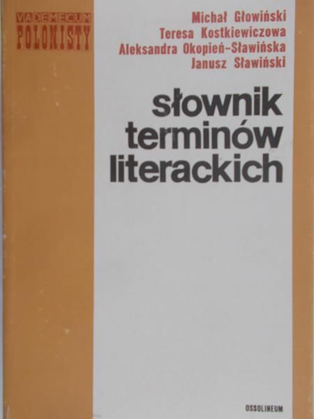 Głowiński Michał - Słownik terminów literackich