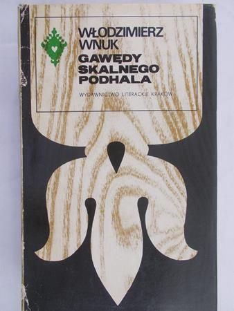 Wnuk Włodzimierz - Gawędy skalnego Podhala