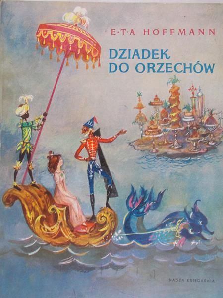 Hoffmann E.T.A. - Dziadek do Orzechów