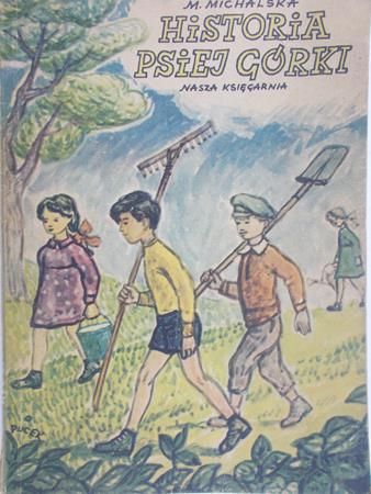 Michalska M. - Historia psiej górki