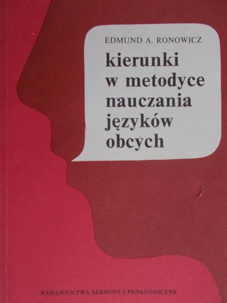 Ronowicz Edmund - Kierunki w metodyce nauczania języków obcych