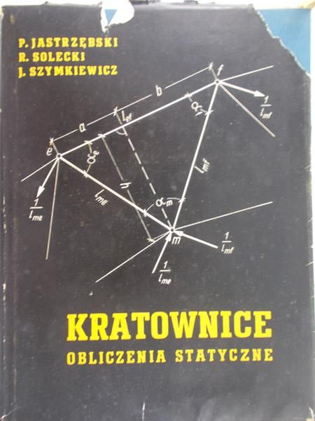 Jastrzębski P. - Kratownice. Obliczenia statyczne