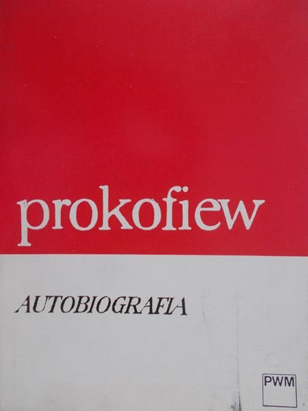 Prokofiew Sergiusz - Autobiografia