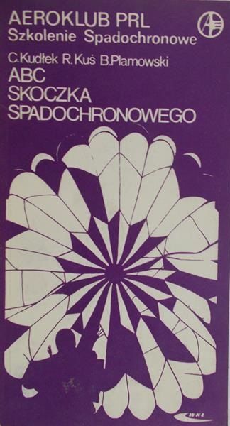Kudłek C. - ABC skoczka spadochronowego