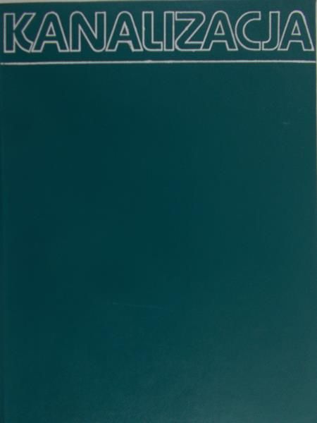 Błaszczyk Wacław - Kanalizacja, tom II