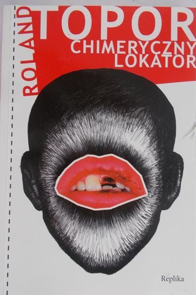 Topor Roland - Chimeryczny lokator