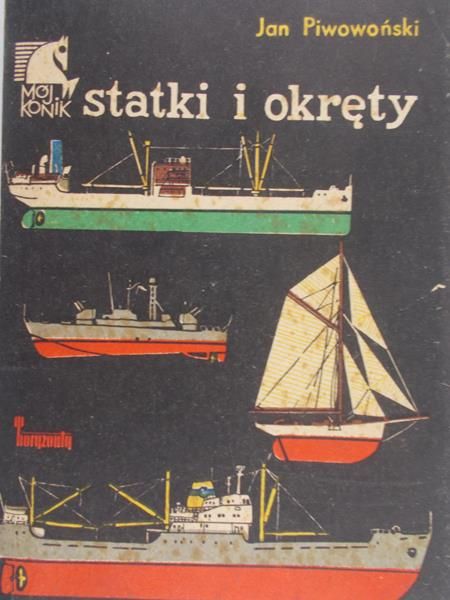 Piwowoński Jan - Statki i okręty
