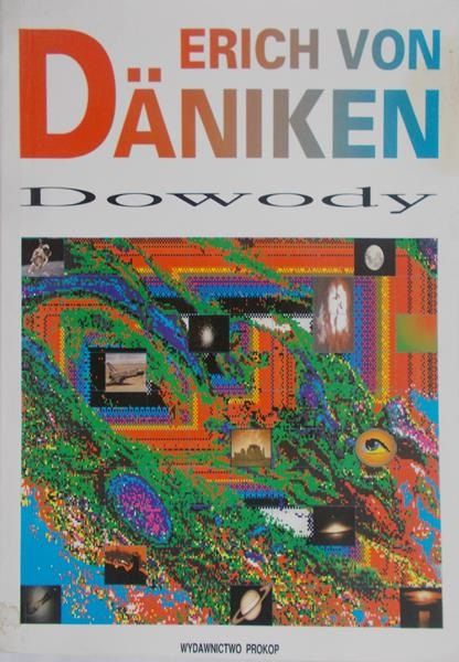 Daniken Erich von - Dowody