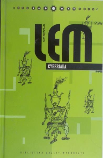 Lem Stanisław - Cyberiada