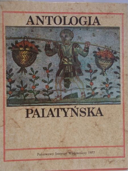 Kubiak Zygmunt (oprac.) - Antologia Palatyńska