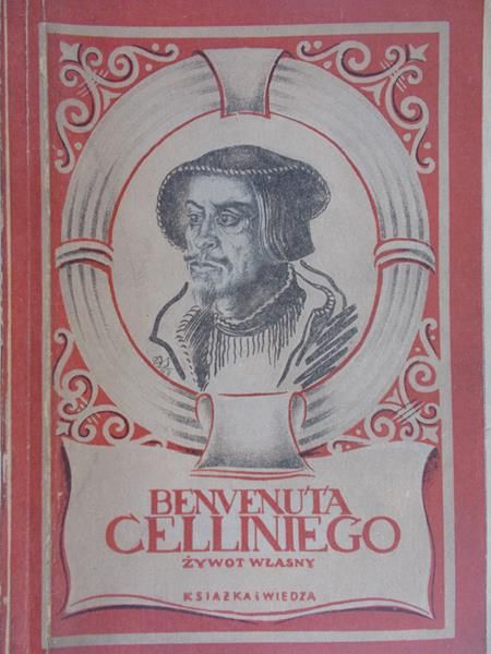 Cellini Benvenuta - Żywot, 1949 r.