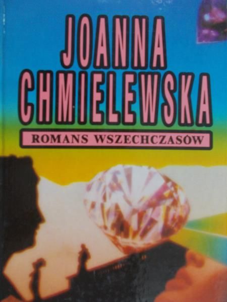 Chmielewska Joanna - Romans wszechczasów