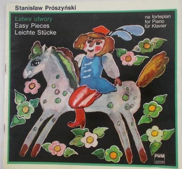 Prószyński Stanisław - Łatwe utwory na fortepian