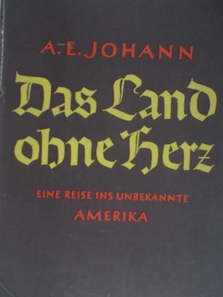 Johann A. -  Das Land ohne herz, 1942 r.
