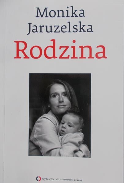Jaruzelska Monika - Rodzina