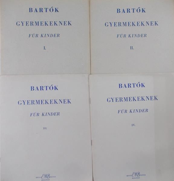 Bela Bartok - Gyermekeknek, cz. 1-4