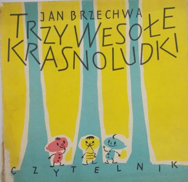 Brzechwa Jan - Trzy wesołe krasnoludki