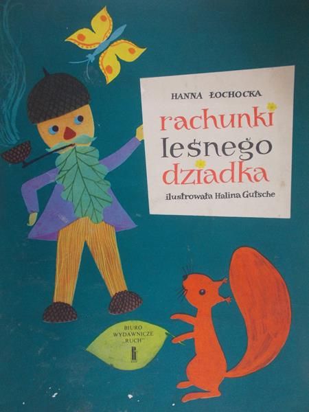 Łochocka Hanna - Rachunki leśnego dziadka