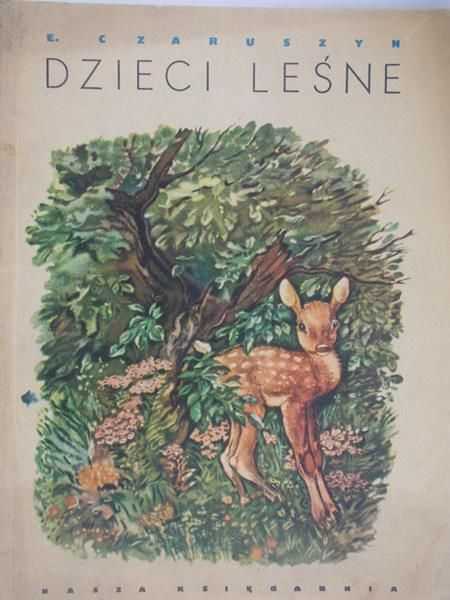 Czaruszyn E. - Dzieci leśne