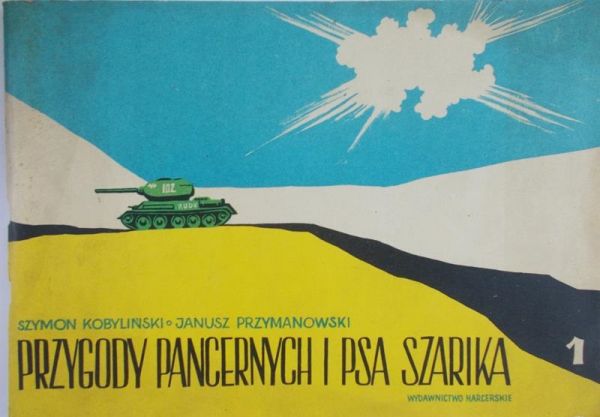 Kobyliński Szymon - Przygody pancernych i psa Szarika