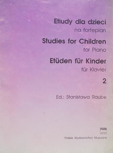 Raube Stanisława - Etiudy dla dzieci na fortepian