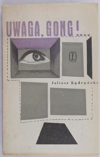 Kydryński Juliusz - Uwaga, gong!