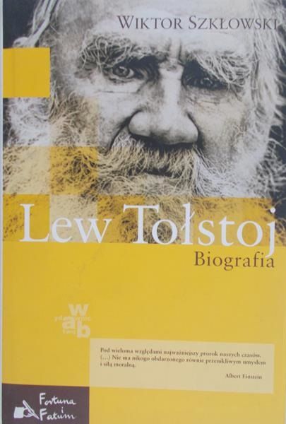 Szkłowski Wiktor - Lew Tołstoj. Biografia