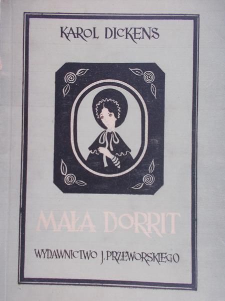 Dickens Karol - Mała Dorrit