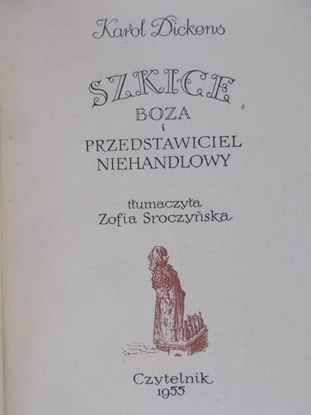 Dickens Karol - Szkice Boza i przedstawiciel niehandlowy