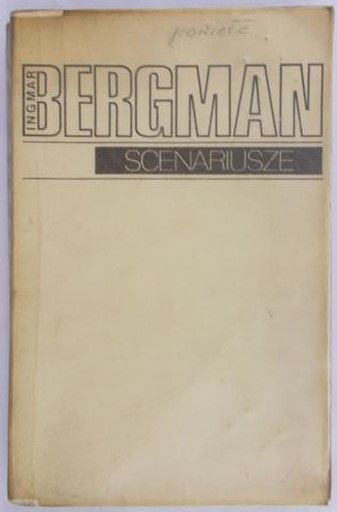 Bergman Ingmar - Scenariusze
