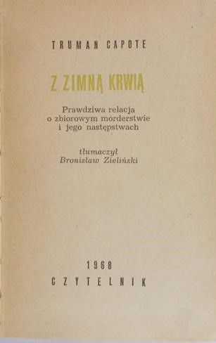 Capote Truman - Z zimną krwią